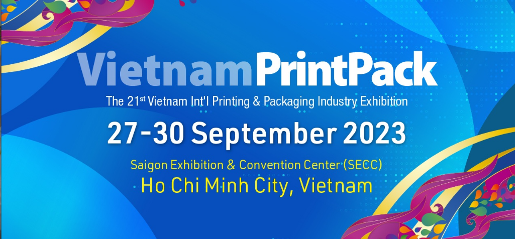 The 21t Vietnam International Printing & Packaging Industry Exhibition PrintPack